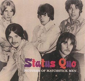STATUS QUO/PICTURES OF MATCHSTICK MEN